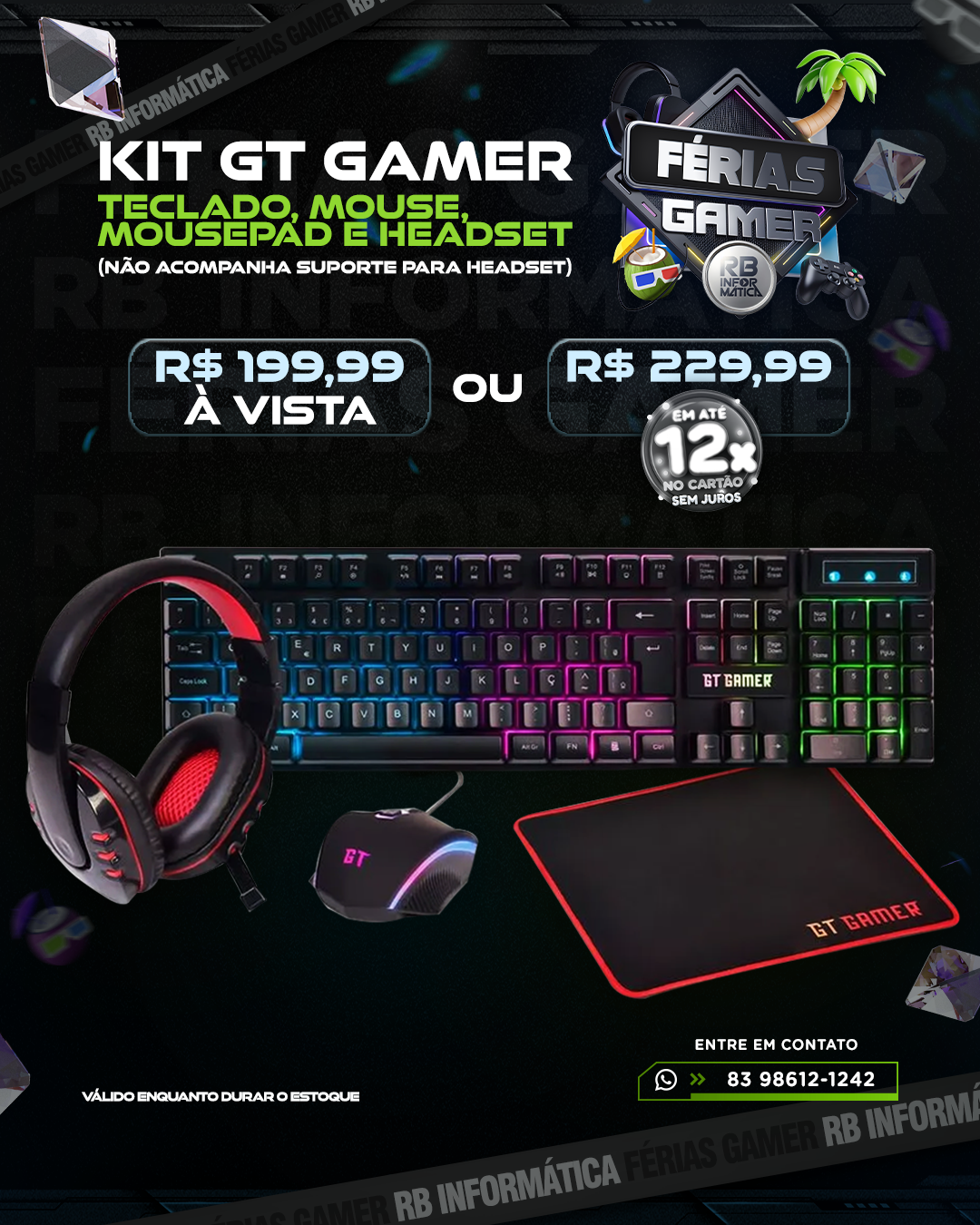 Kit GT Gamer Teclado, Mouse, Mousepad e Headset (NÃO ACOMPANHA SUPORTE PARA HEADSET)