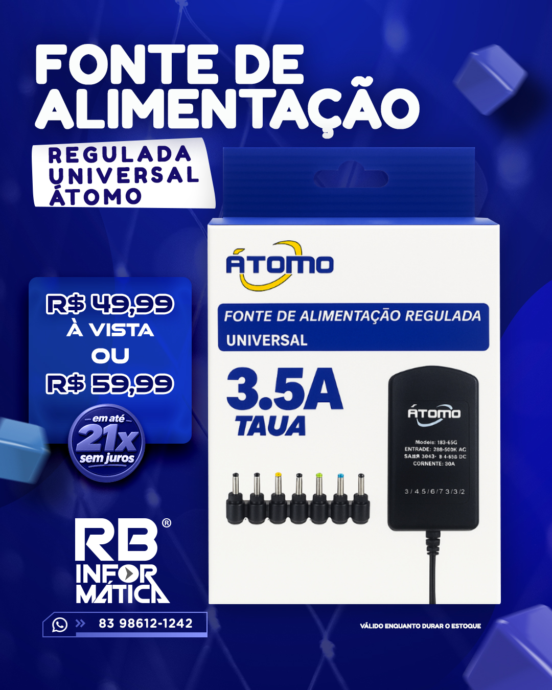 Fonte de Alimentação Regulada Universal Átomo