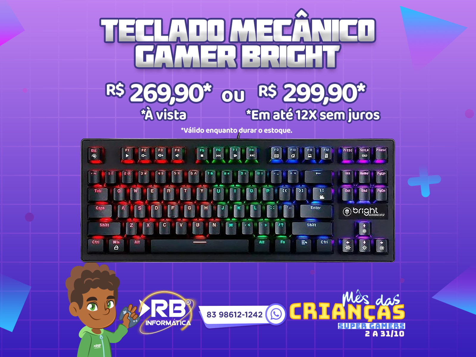 Teclado Mecânico Gamer Bright