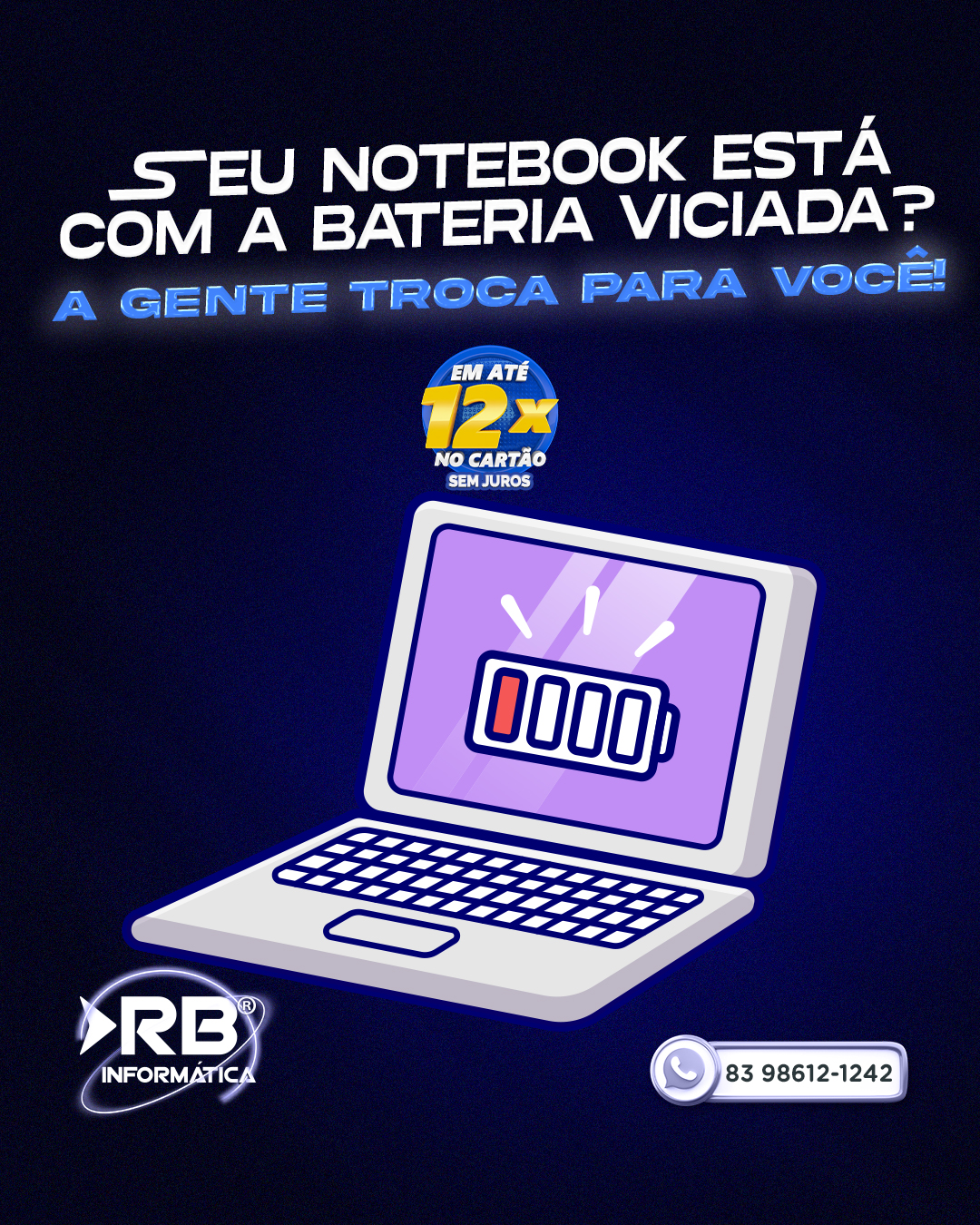Seu Notebook está com a bateria viciada? A gente troca pra você!