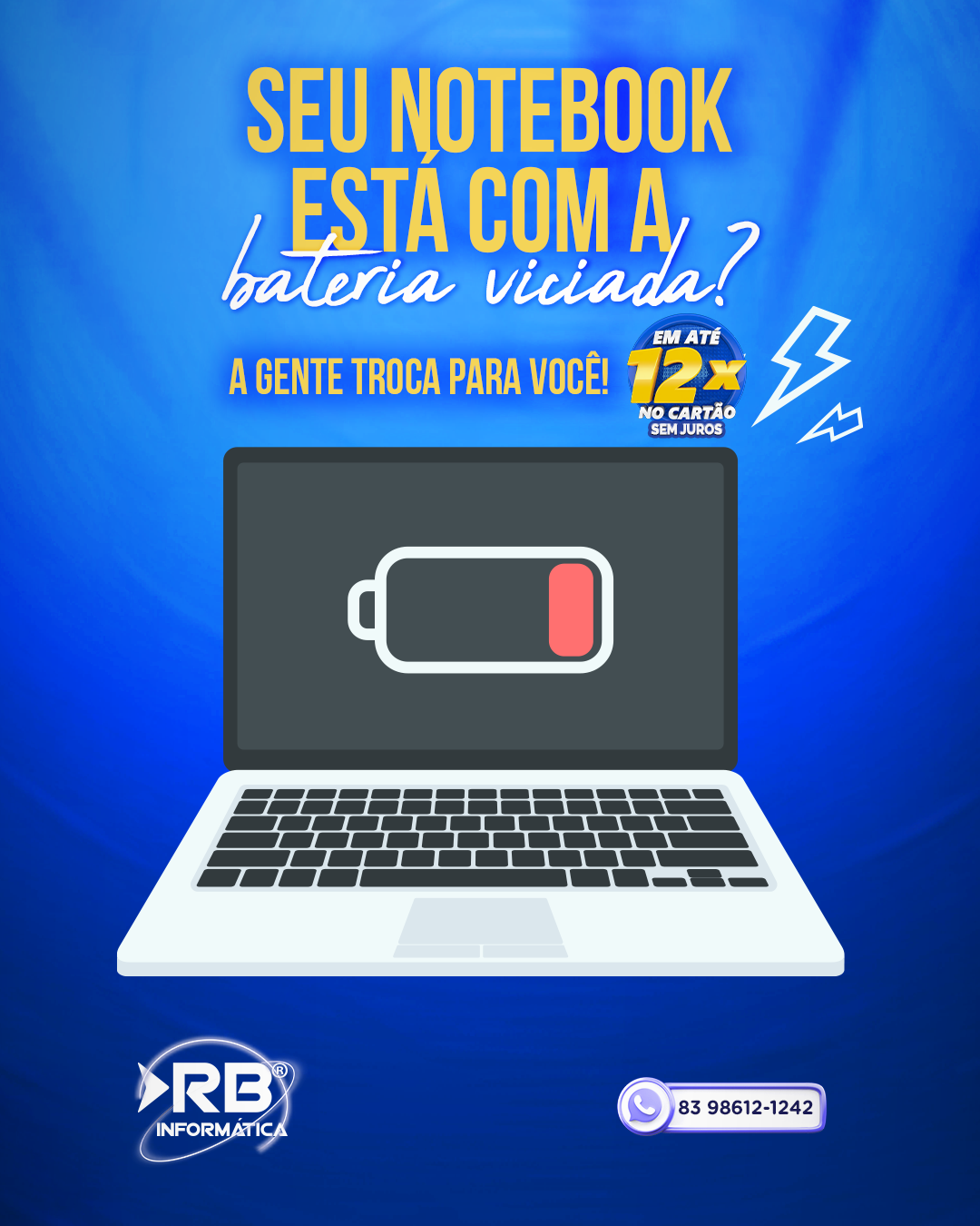 Precisa trocar a bateria do seu Notebook? Fale com a gente.
