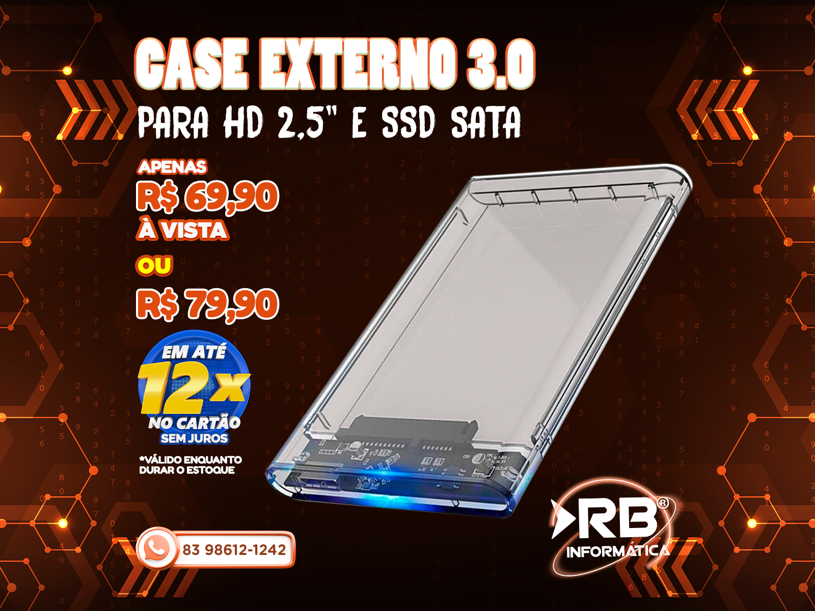 Case externo 3.0 para HD 2.5" e SSD SATA