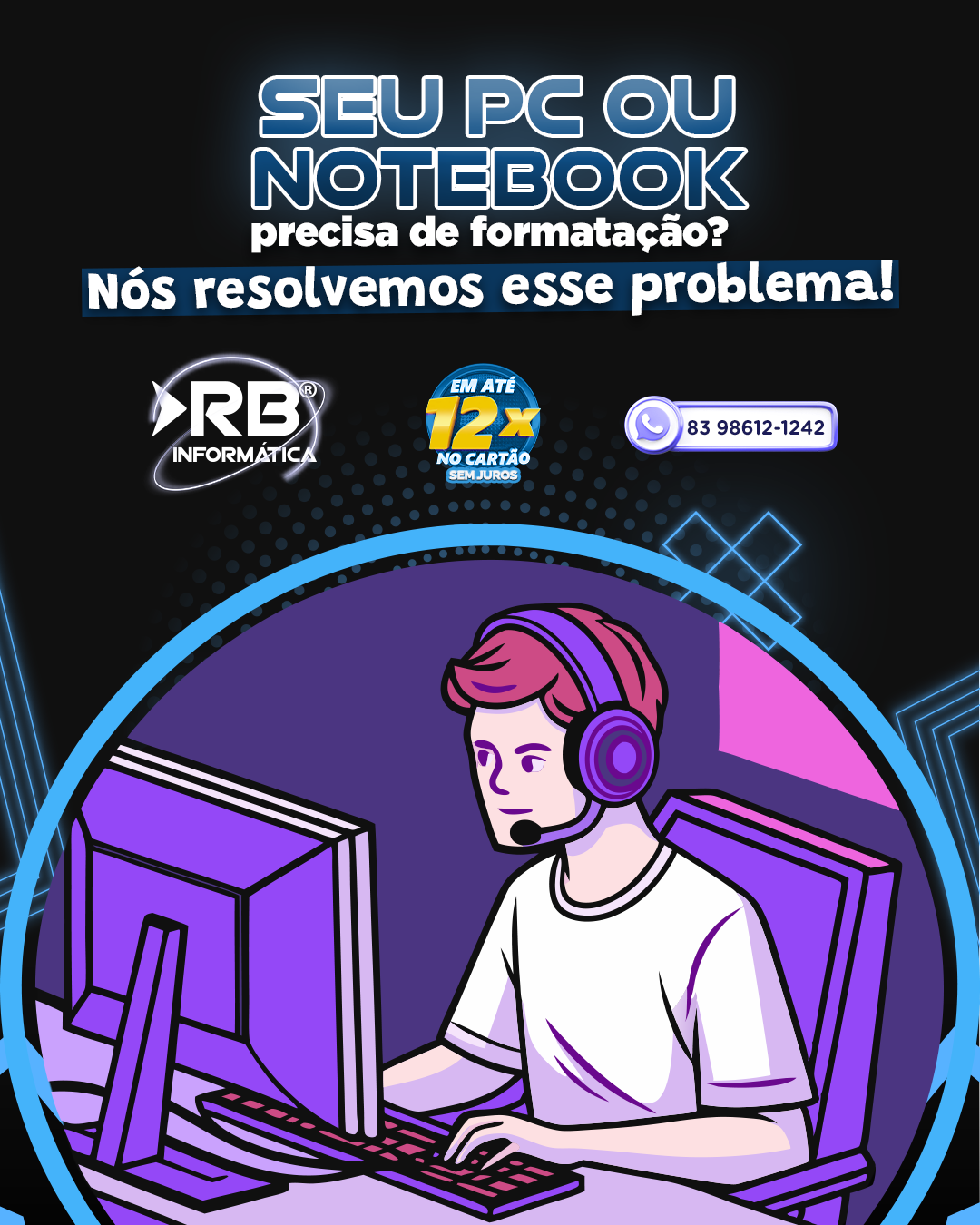 Seu Notebbok precisa de formatação? Nós resolvemos esse problema!