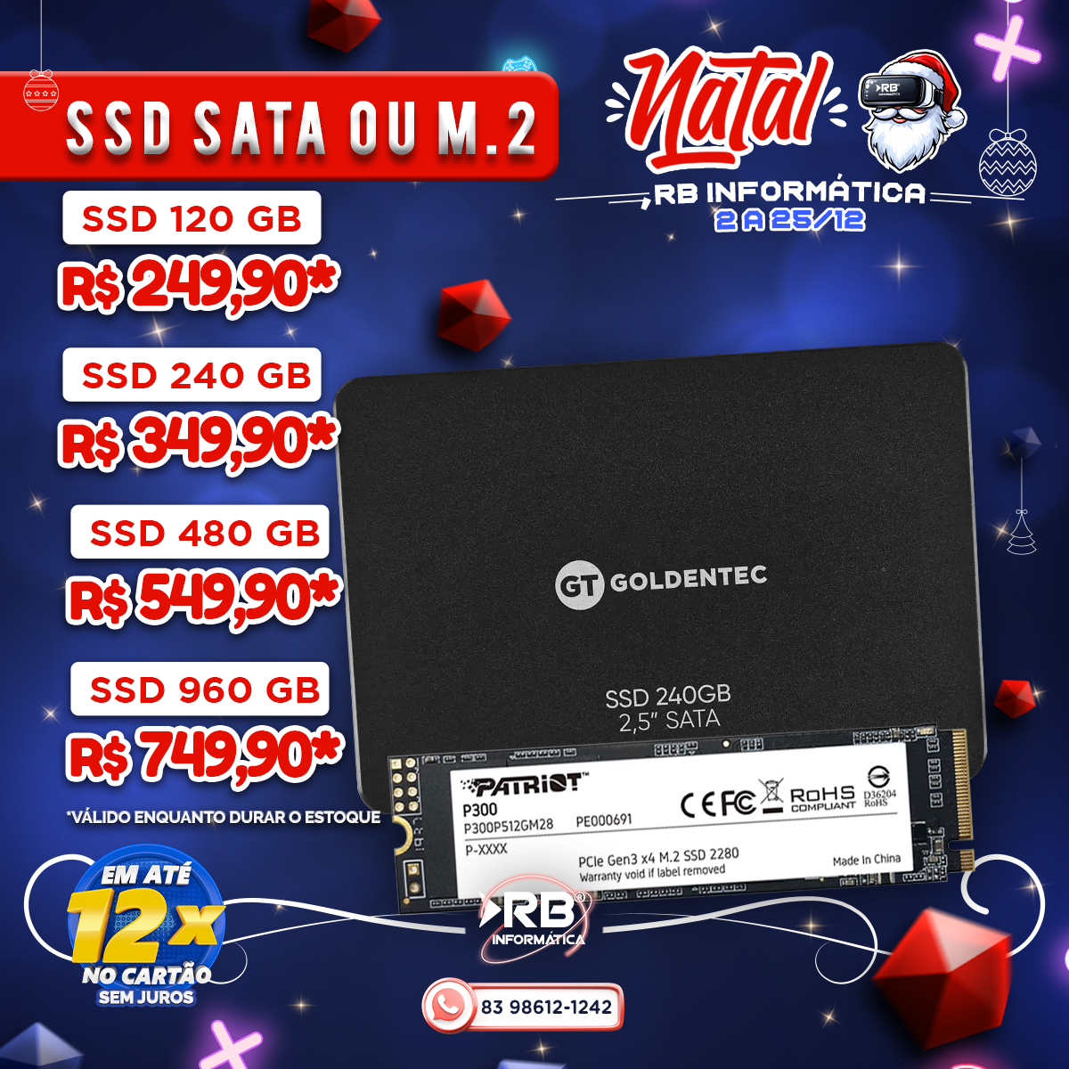 SSD SATA ou M.2 você encontra aqui!