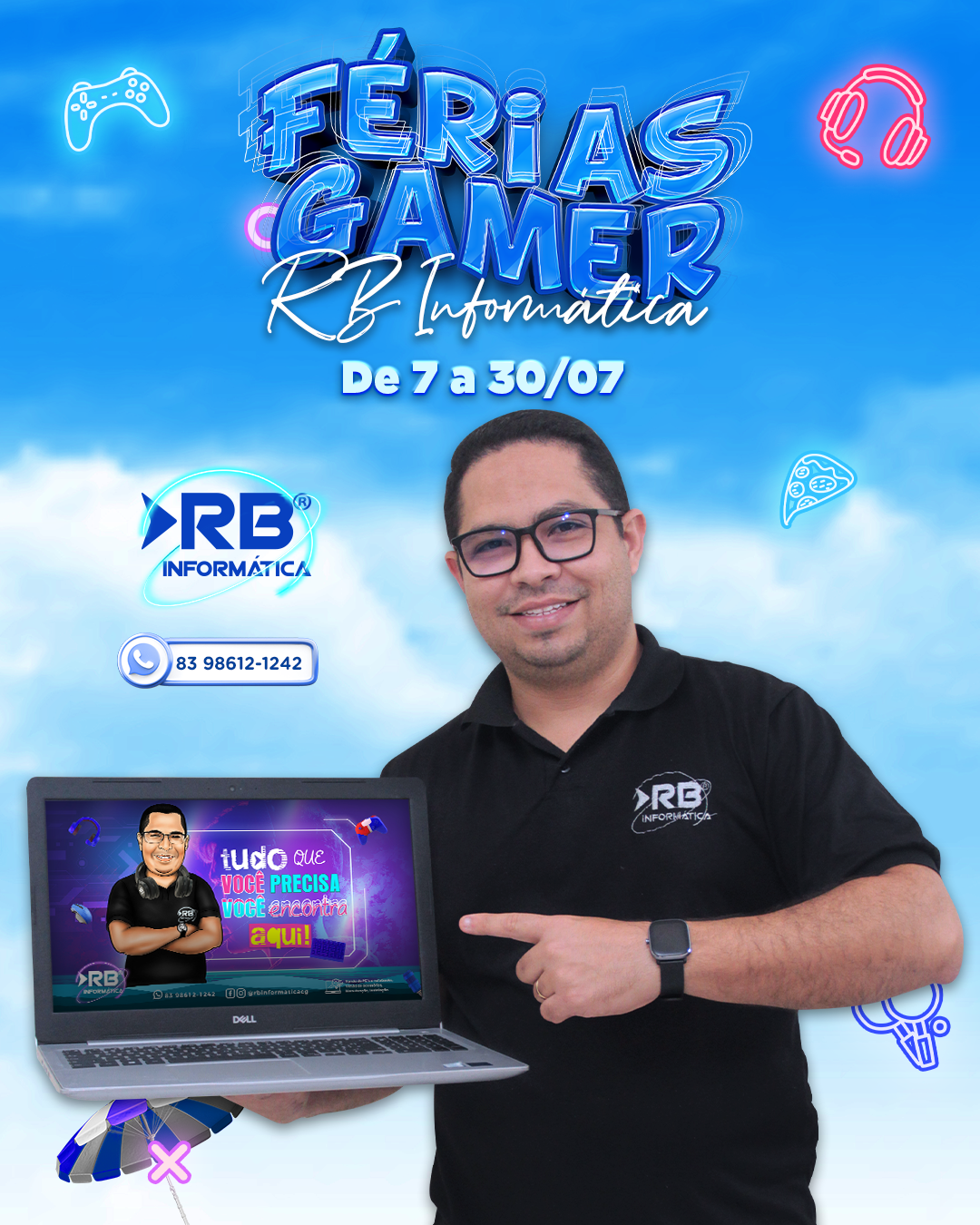 Férias Gamer é na RB Informática!