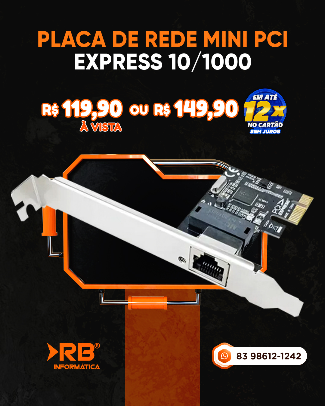 Placa de Rede MINI PCI EXPRESS 10/1000