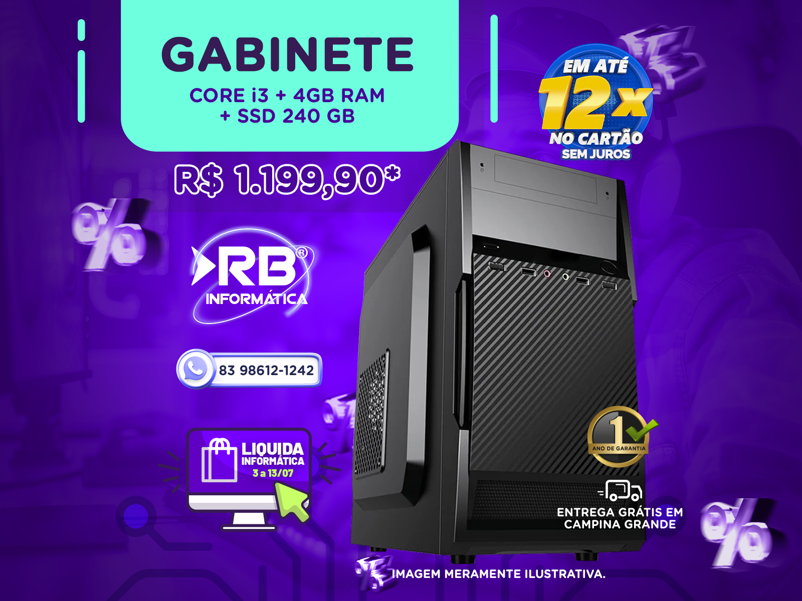 Gabinete Core i3 + 4GB RAM + SSD 240GB