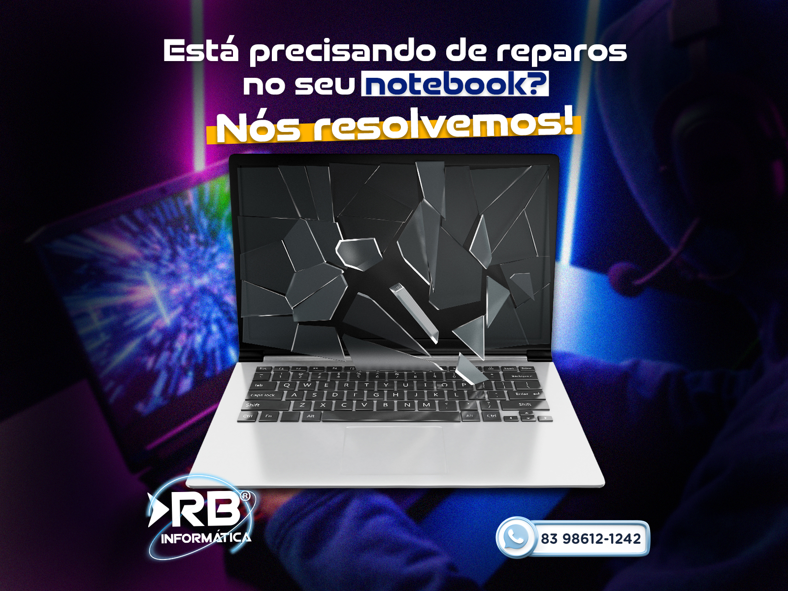 Está precisando de um reparo no seu notebook? Nós resolvemos!