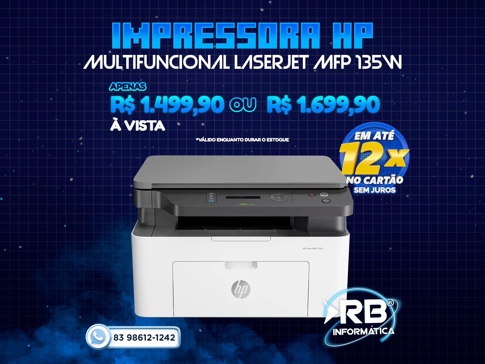 Impressora HP Multifuncional LASERJET MFP 135W