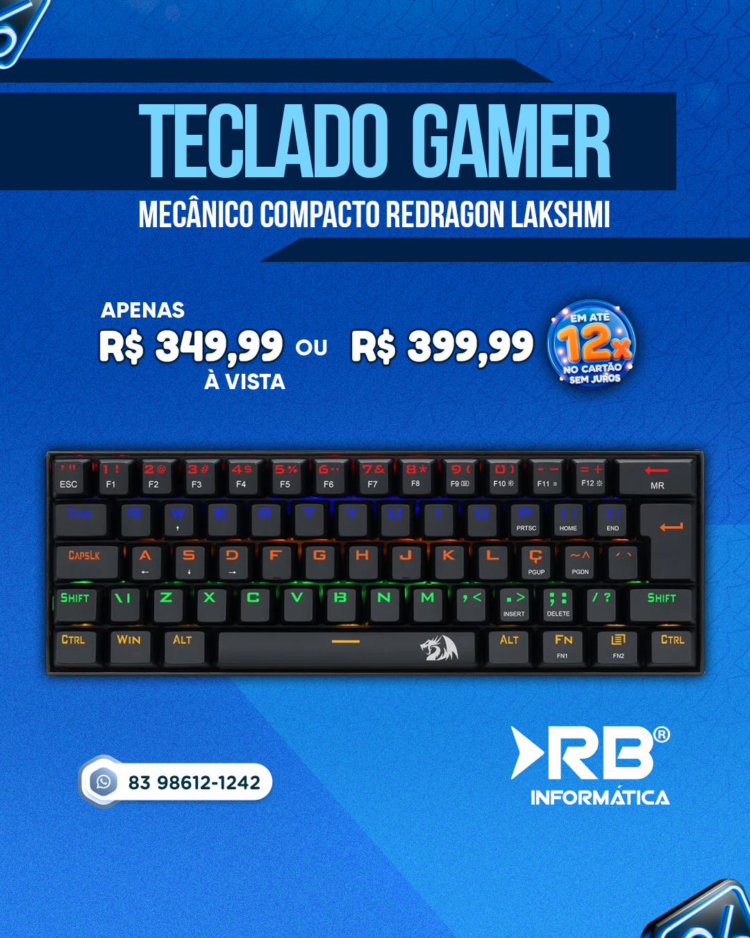 Teclado Gamer Mecânico Compacto Redragon Lakshmi