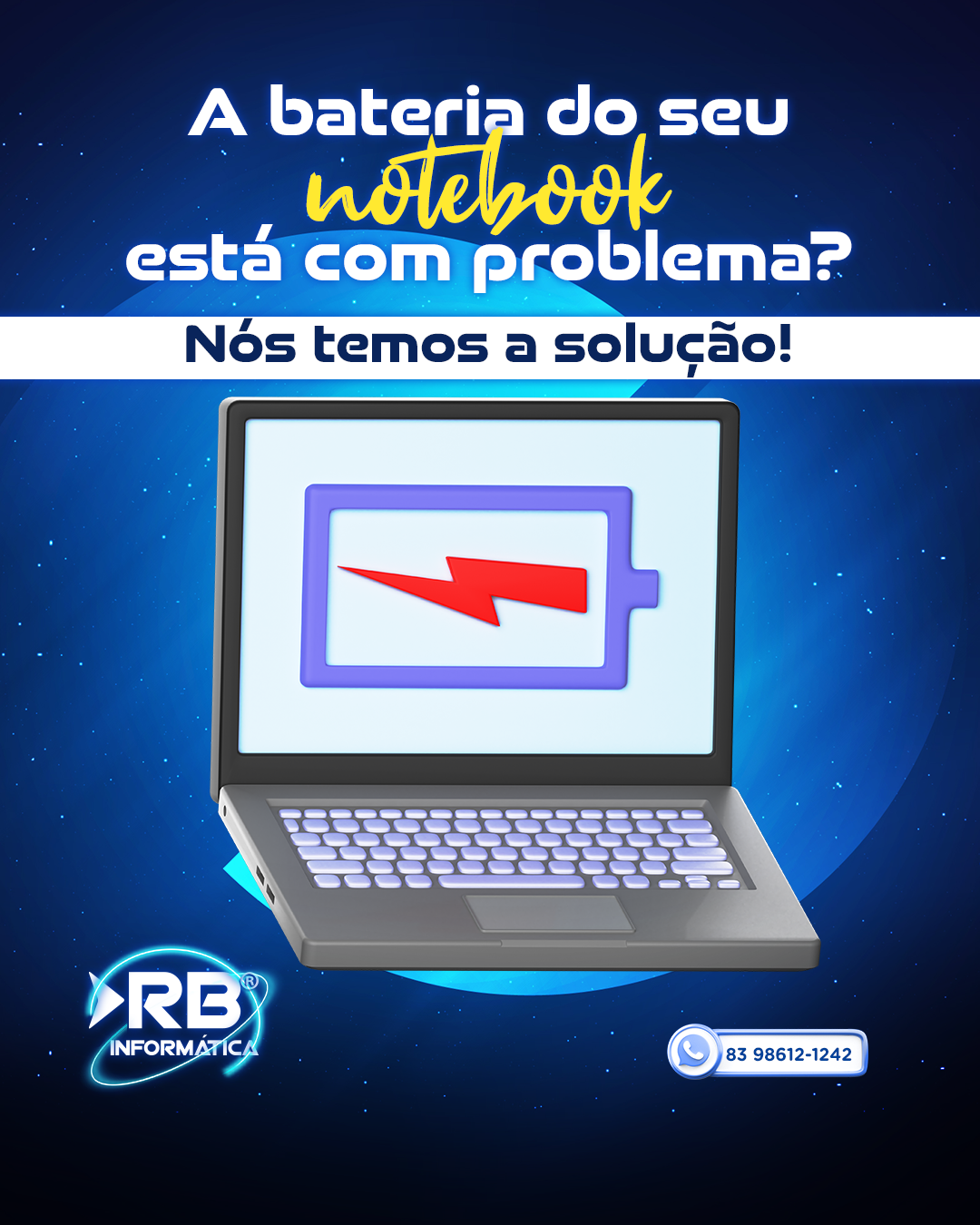 A bateria do seu Notebook está com problema? Nós temos a solução!