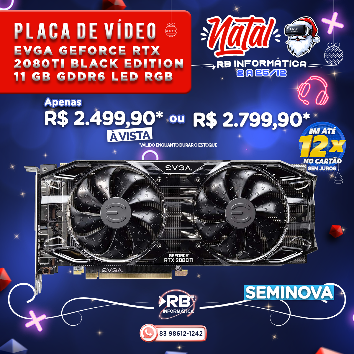 Placa de Vídeo EVGA GEFORCE RTX 2080TI Black Edition 11GB GDDR6 LED RGB - Seminova