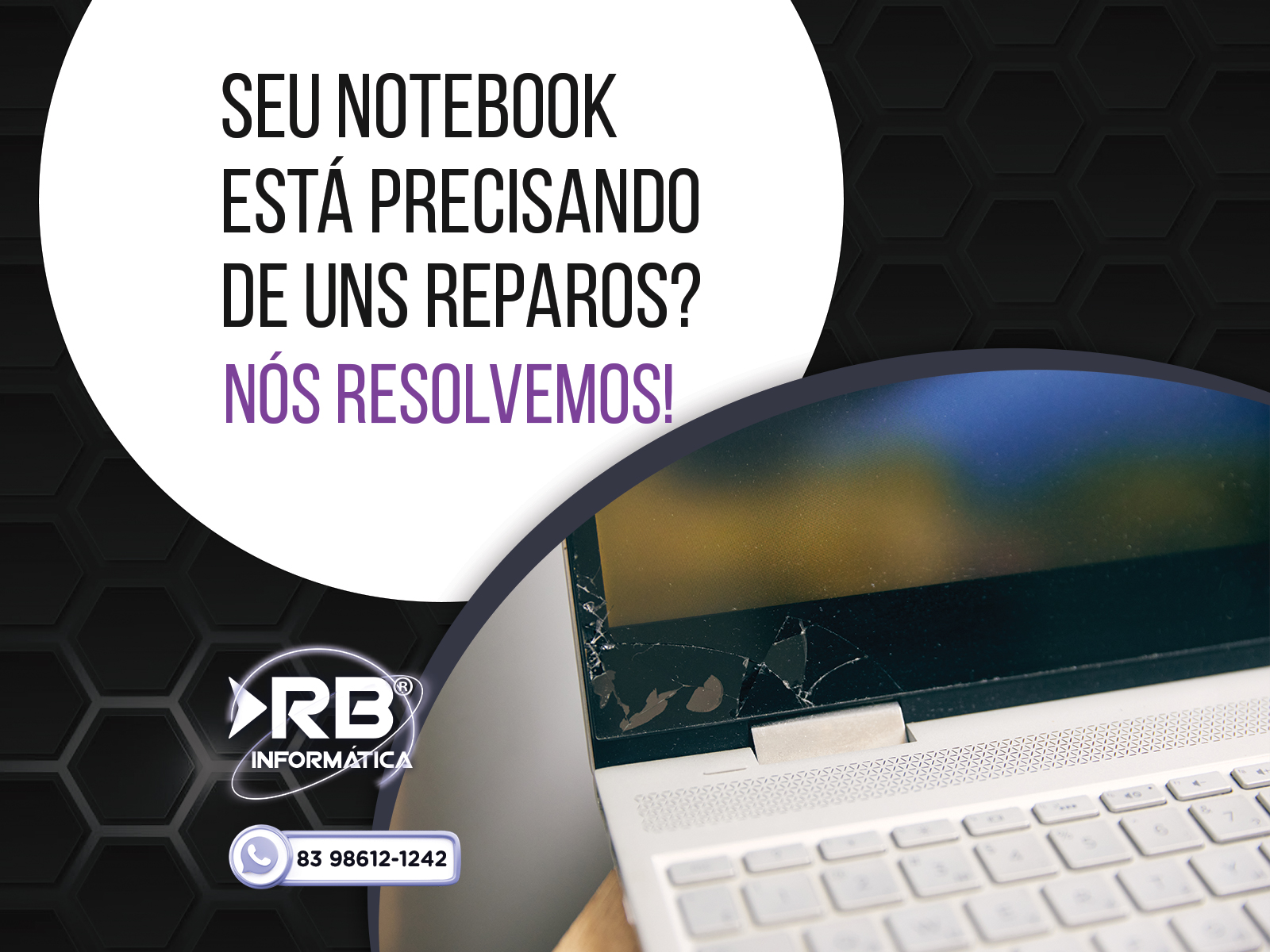 Seu notebook está precisando de uns reparos? Nós resolvemos!