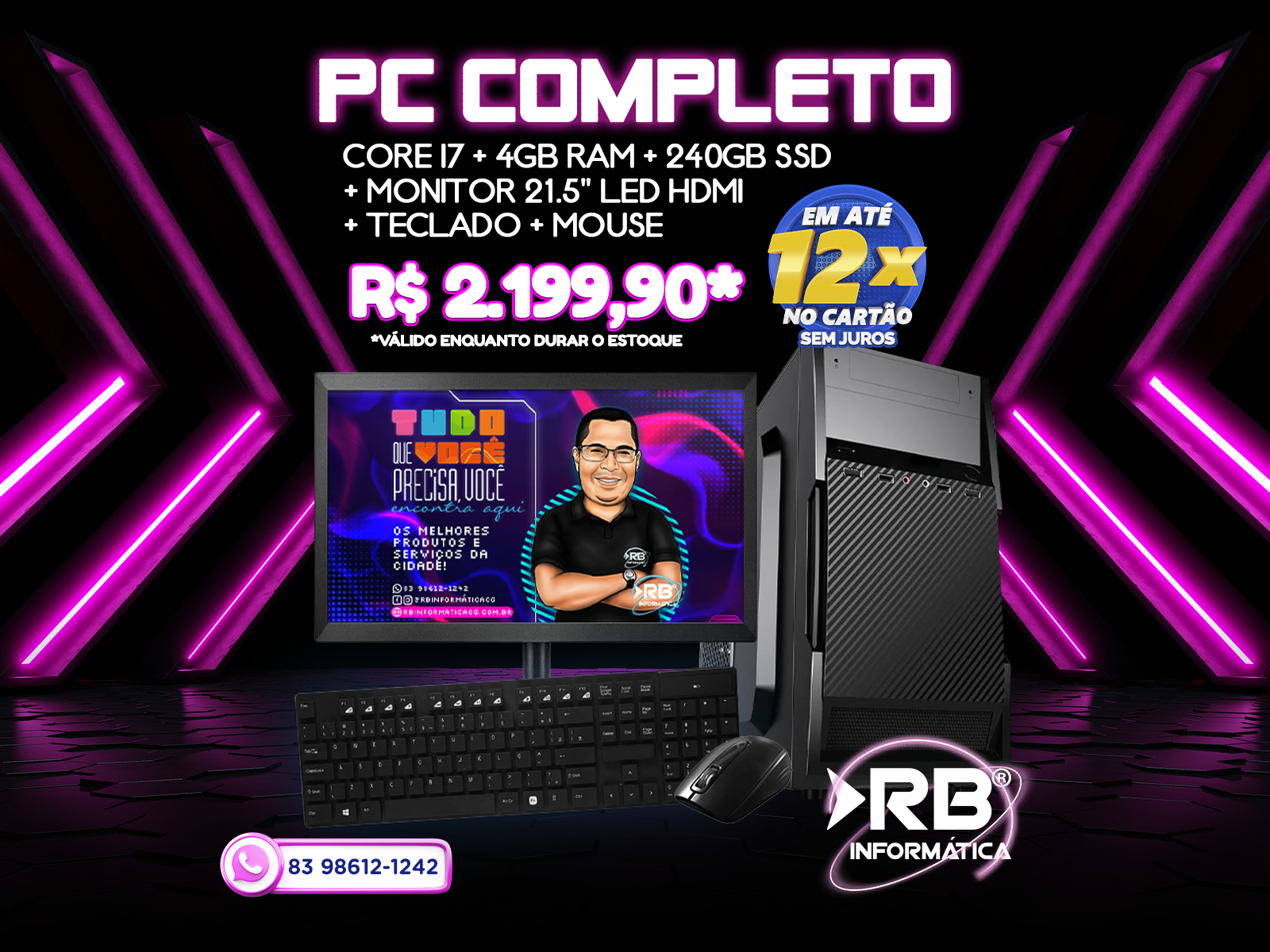 PC completo CORE i7 + 4GB RAM + 240GB SSD + monitor 21.5” LED HDMI + teclado + mouse