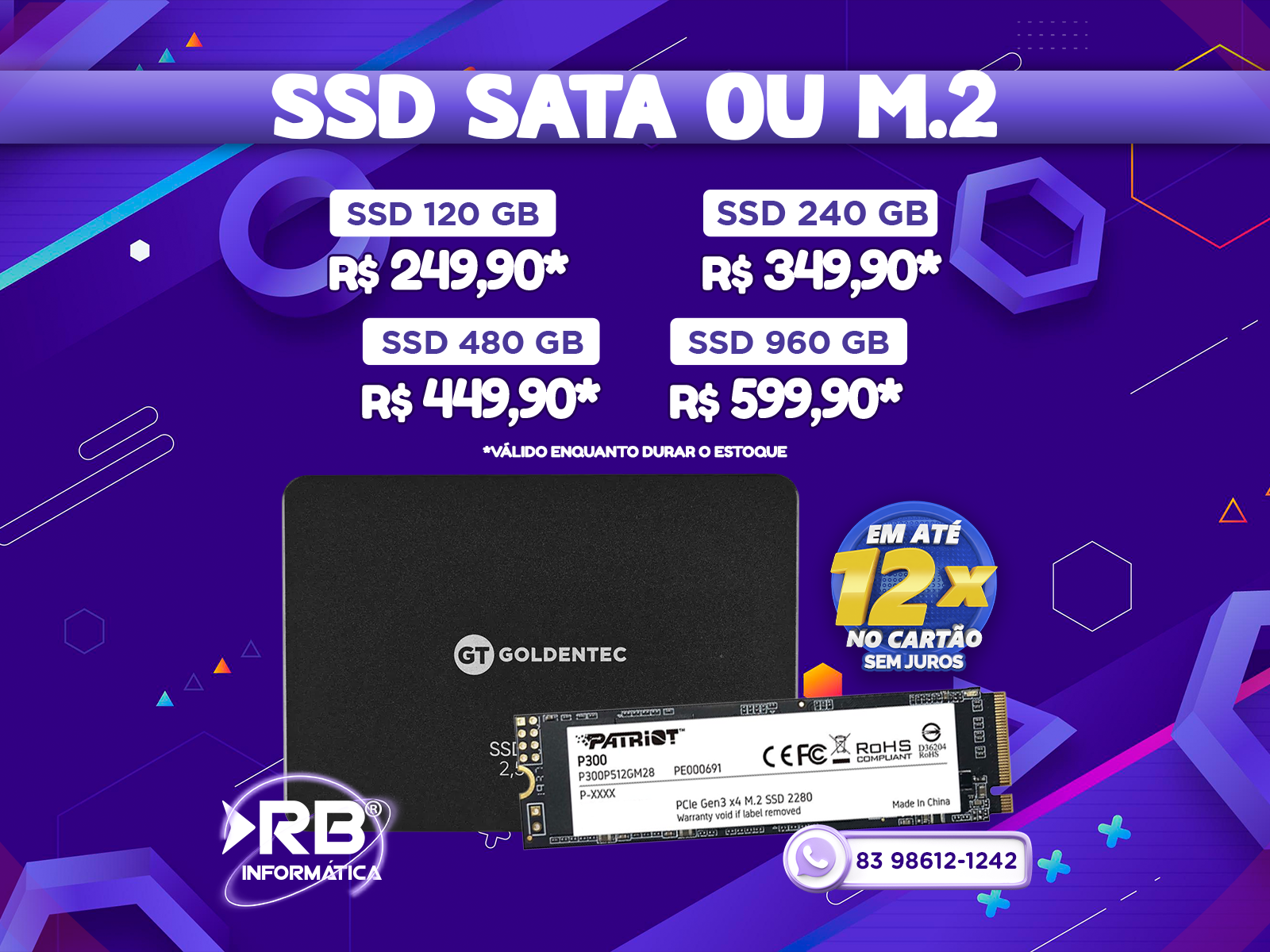 SSD SATA OU M.2 você encontra aqui!