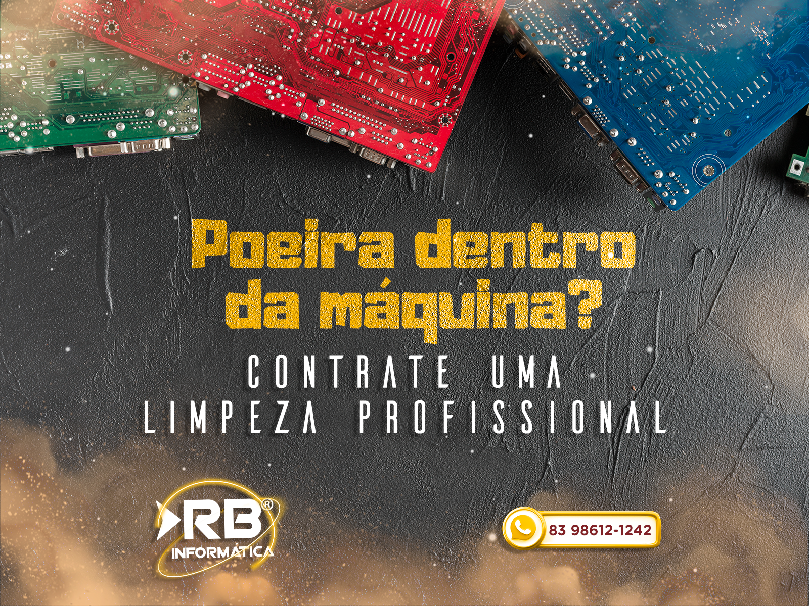 Poeira dentro da máquina? Contrate uma limpeza profissional.