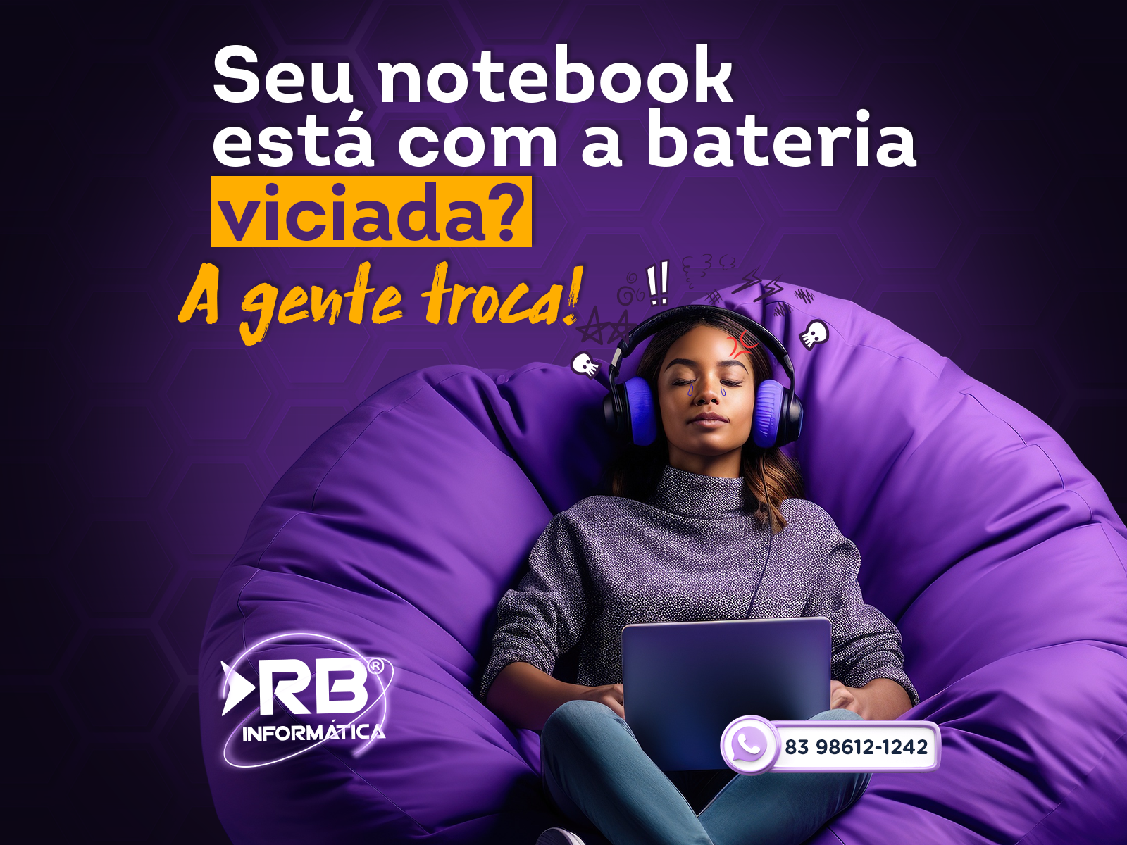 Seu notebook está com a bateria viciada? A gente troca!