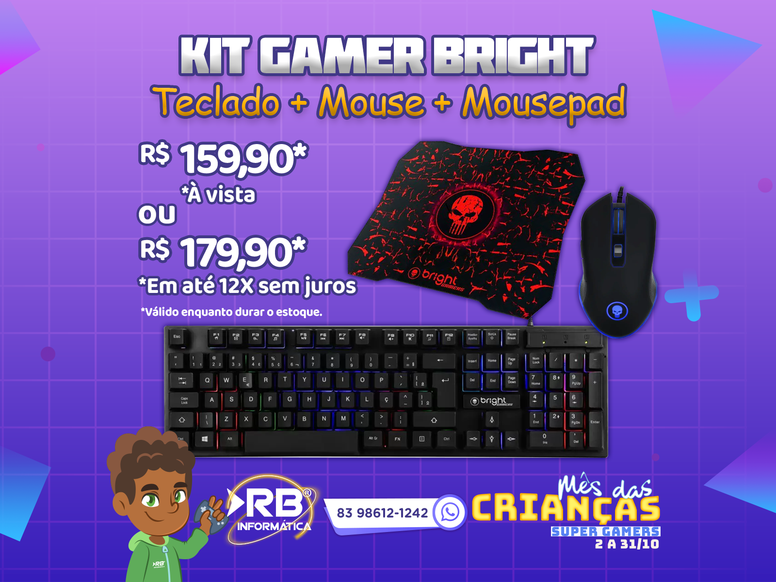 Kit Gamer Bright - Teclado + Mouse + Mousepad