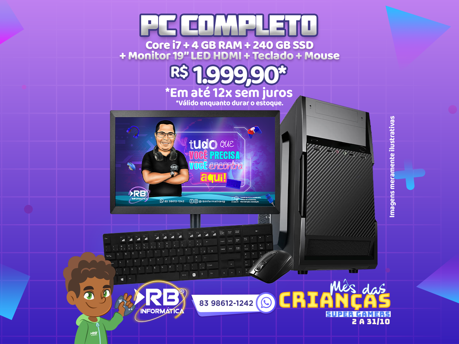 PC Completo Corei7 4GB RAM 240GB SSD + Monitor 19'' LED HDMI